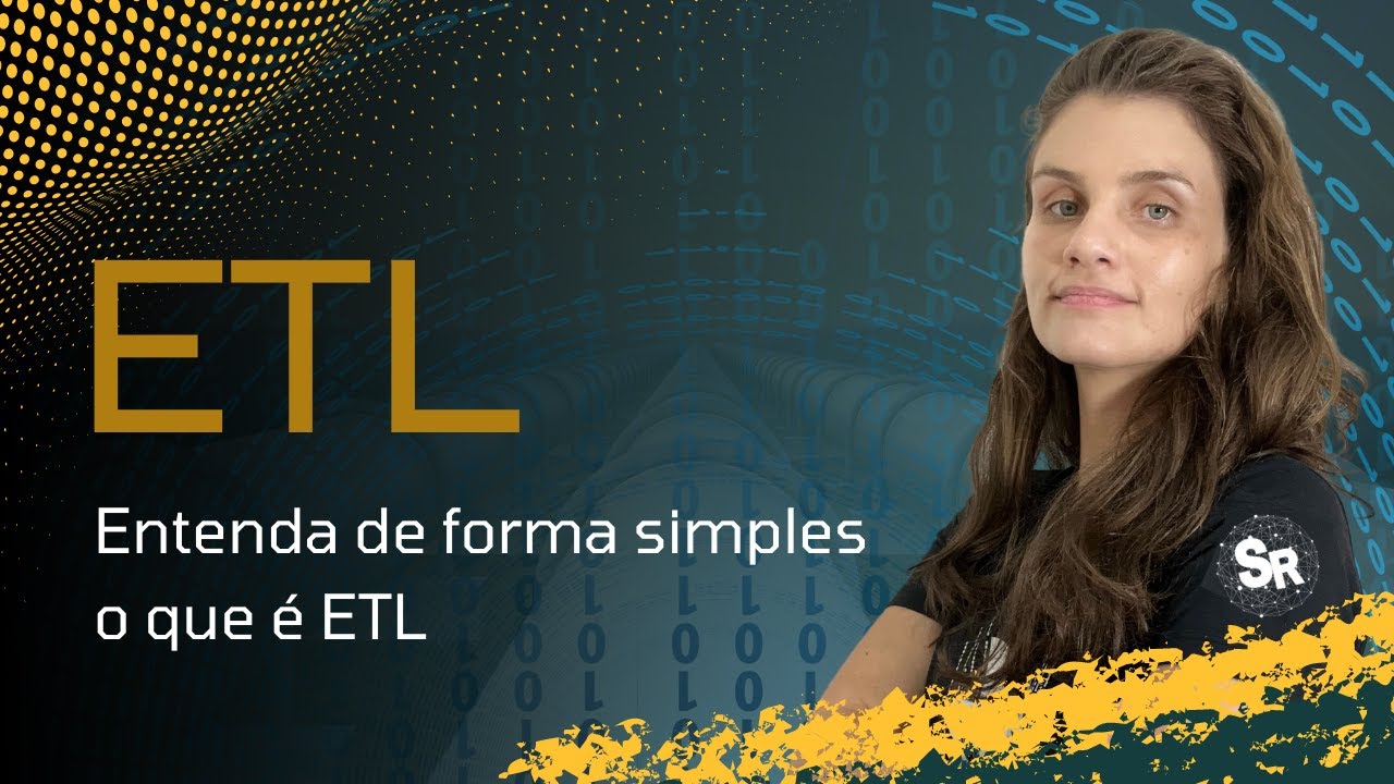 O que é ETL? | Simplificando ETL