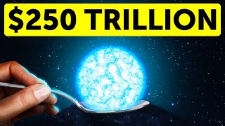 Most Expensive Thing on Earth Takes Billions of Ye