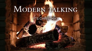 Modern Talking - It&#39;s Christmas (Fireplace Video - Christmas Songs)