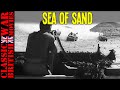 SEA OF SAND.  1958 - WW2 Full Movie: Mission to sabotage a German fuel depot by British desert group