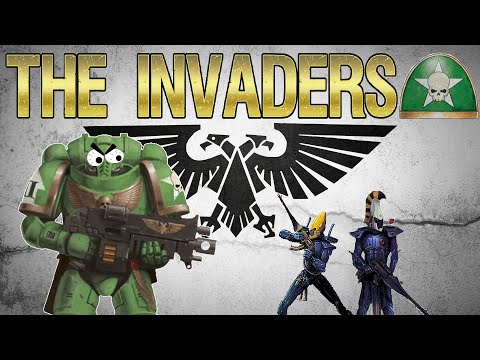 THE INVADERS | Can Space Marines be too xenophobic? (No.) | Warhammer 40K Lore