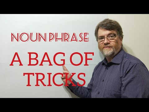 English Tutor Nick P Noun Phrase (193) A Bag of Tricks