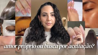 HÁBITOS de "AUTOCUIDADO” que PAREI de fazer