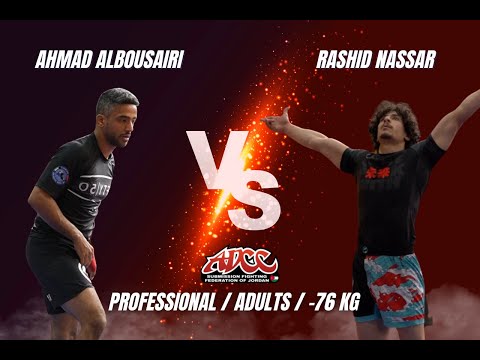PROFESSIONAL / ADULTS / -76 KG FINAL RASHID NASSAR (JOR) VS AHMAD ALBOUSAIRI (KWT)
