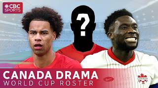 Davies Situation Explained + Canada’s World Cup Roster Debate