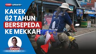 Kakek Gondrong 62 Tahun Asal Jambi Rela Mengayuh Sepeda demi Beribadah ke Tanah Suci Mekkah