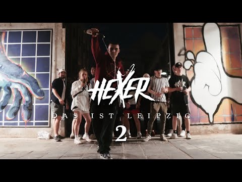 HeXer - Das ist Leipzig 2 (prod. by Iggi Tarn)