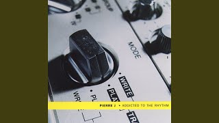 Addicted To The Rhythm (Original Mix)