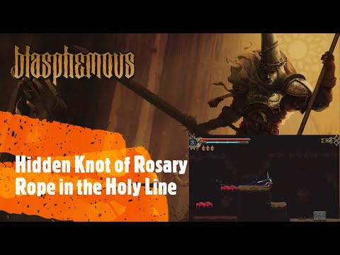 Blasphemous [Hidden Knot of Rosary Rope in the Holy Line]