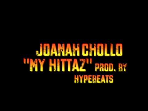 Joanah Chollo "My Hittaz" Prod. By HypeBeats