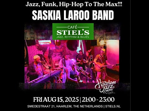 Saskia Laroo Band  - Jazz And More @ Muziekcafe Stiels, Haarlem, NL set 1