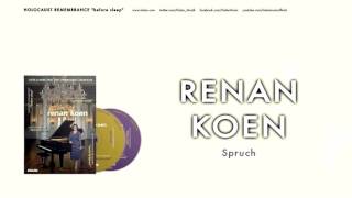Renan Koen - Spruch [ Before Sleep (Uykudan Önce) © 2015 Kalan Müzik ]