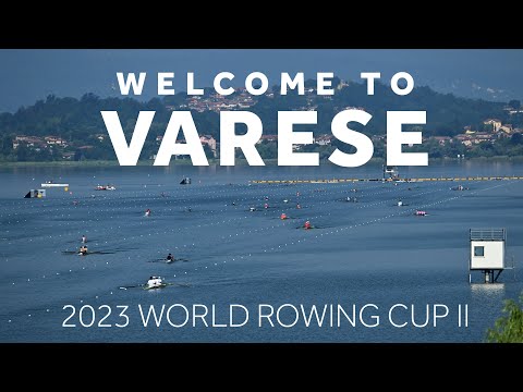 Welcome to the 2023 World Rowing Cup II in Varese