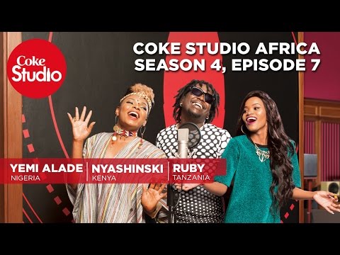 Coke Studio Africa - Season 4 Episode 7 (KE)