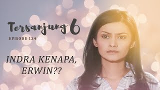 Download lagu Kenapa Dengan Indra? Erwin? | Tersanjung 6 Epsiode 124- Full Versi mp3