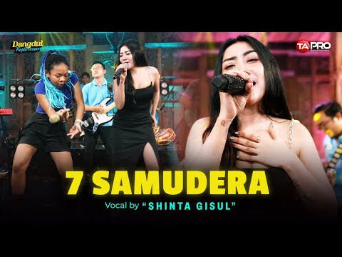 7 SAMUDERA - Shinta Gisul (Dangdut Koplo Version) | Hadirmu akan menjadi cerita terindah