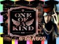 G-DRAGON (BIG BANG) FT TABLO & DOK2 ...