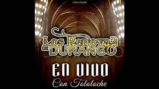 Corrido De Chikilin Y Meno - Los Renova2 de Durango
