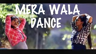 Mera wala dance ~ Simbaa// song by Neha kakar and Nakash aziz//dancers Nimisha and Deepti