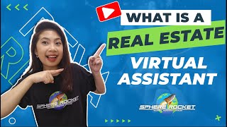 What is a Virtual Assistant in Real Estate? – Sphere Rocket VA
