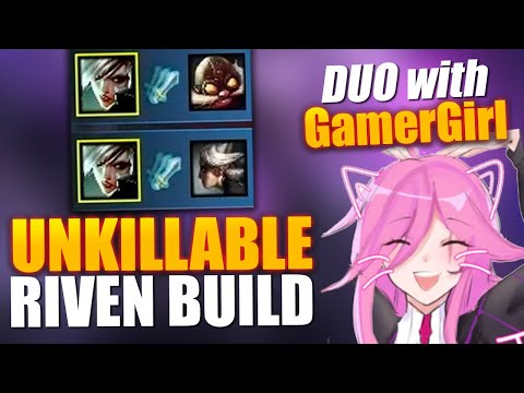 VIPER & GAMERGIRL DUO - THE UNKILLABLE RIVEN BUILD