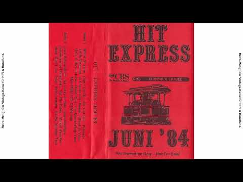 [Rundfunk-Promo] CBS - Hit-Express Juni '84 (MC)