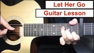 Passenger - Let Her Go | Guitar Lesson (Fingerpicking Intro &amp; Chords Strumming) Tutorial