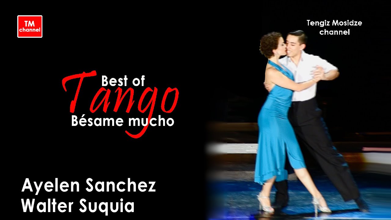 Tango dance performance. "Besame Mucho"タンゴダンス 🕺💃 Ayelen Sanchez & Walter Suquia. Танго.