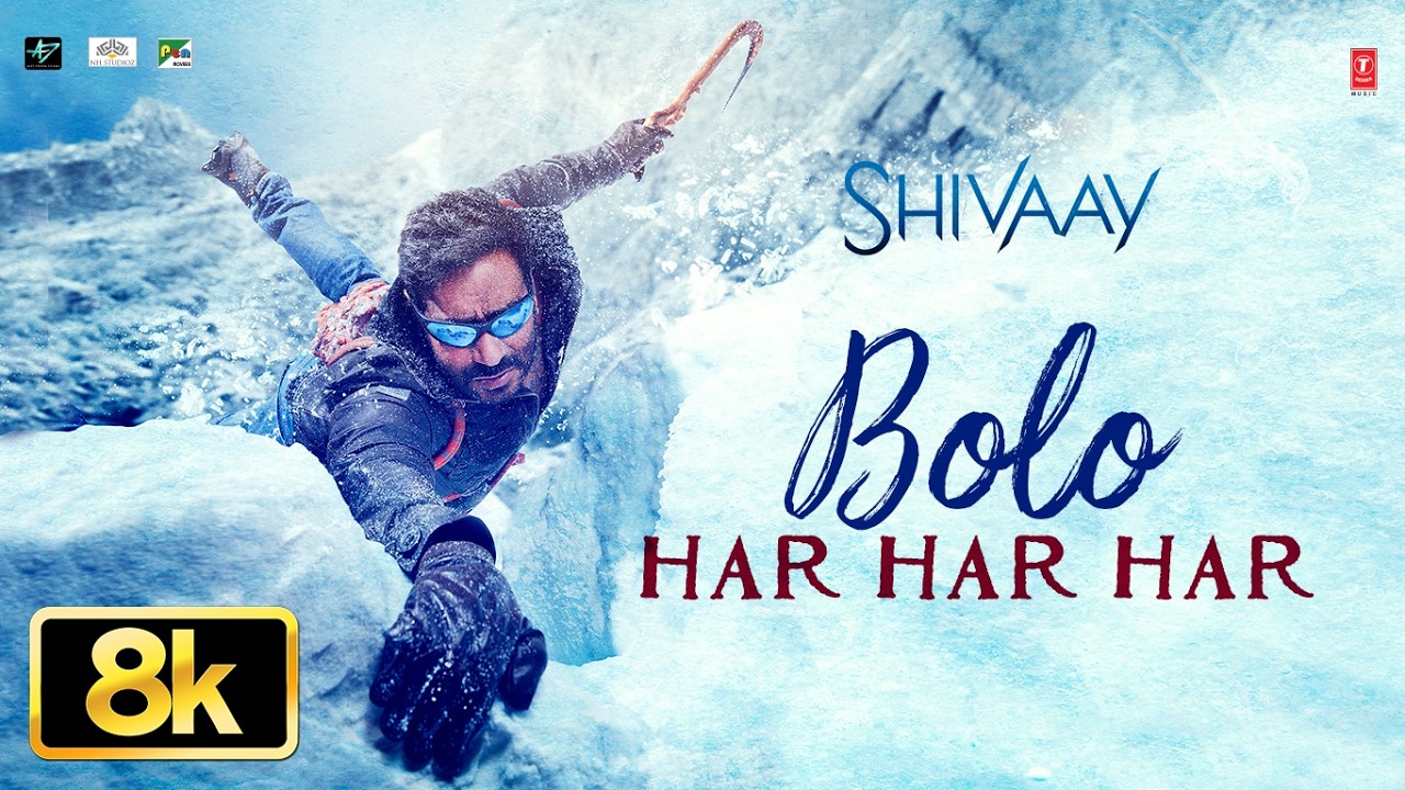 SHIVAAY: Bolo Har Har Har 8K Full Video Song | Ajay Devgn | Mithoon | Badshah | Har Har Mahadev