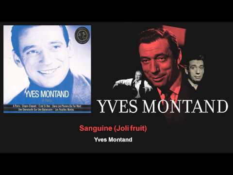 Yves Montand - Sanguine - Joli fruit