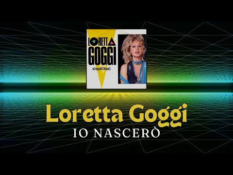 Loretta Goggi - Io nascerò (Official Lyric Video)