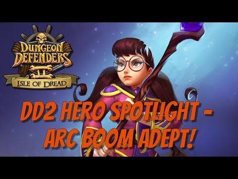 DD2 Hero Spotlight - Arc Boom Adept!
