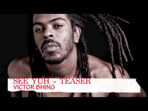 See Yuh Victor Bhing (Teaser)