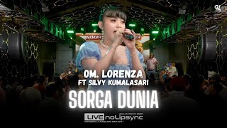 Download lagu Mau lihat Silvy Tanpa Kebaya ? | SORGA DUNIA | Silvy Kumalasari x Gus Murdani Sepele Ft. OM Lorenza mp3