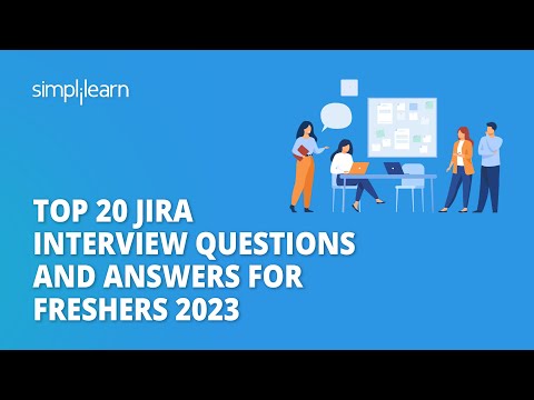 Top 20 Jira Interview Questions and Answers for Freshers 2026 | Jira Interview Questions|Simplilearn