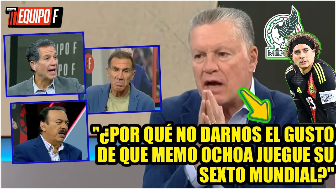 MEMO OCHOA es INTOCABLE va a estar en MUNDIAL, a lo mejor NO JUGARÁ: Paco Gabriel de Anda | Equipo F