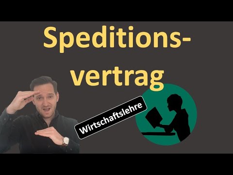 Speditionsvertrag - einfach erklärt!
