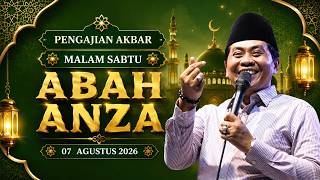 Download lagu PENGAJIAN AKBAR MALAM SABTU 07 AGUSTUS 2026 BERSAMA ABAH ANZA KH ANWAR ZAHID mp3