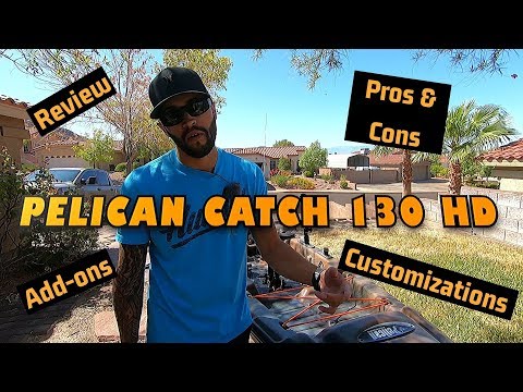 Pelican Catch 130 HD Kayak Review, Add-ons, Pros & cons, and customization's