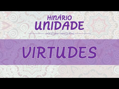 VIRTUDES | HINÁRIO UNIDADE | CÉU DO RENASCER  | SANTO DAIME