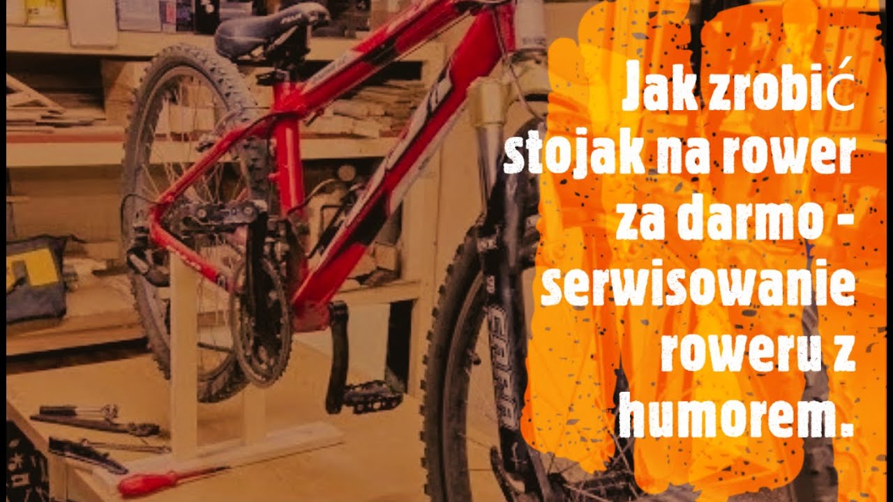 Watch Jak zrobić stojak na rower za darmo - serwisowanie roweru z humorem. now Jak zrobić stojak na rower za darmo - serwisowanie roweru z humorem.