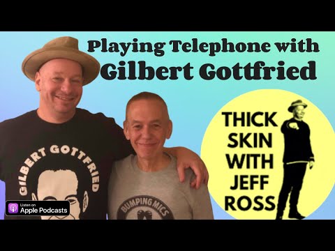 Playing Telephone with Gilbert Gottfried