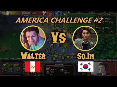 Warcraft 3 | Walter (N) vs So.In (O) | America Challenge #2