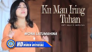 Download lagu Ku Mau Iring Tuhan - Mona Latumahina | Lagu Rohani Paling Populer 2022 mp3 Download lagu Ku Mau Iring Tuhan - Mona Latumahina | Lagu Rohani Paling Populer 2022 mp3