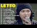 LETTO FULL ALBUM TERBARU TERBAIK 2024 TOP 15 LAGU FAVORIT TAHUN 2000AN HD