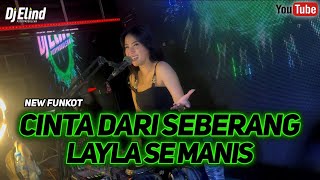Download lagu NEW FUNKOT | CINTA DARI SEBERANG x LAYLA SE MANIS || BY DJ ELIND LIVE AT ALCATRAZ SURABAYA mp3 Download lagu NEW FUNKOT | CINTA DARI SEBERANG x LAYLA SE MANIS || BY DJ ELIND LIVE AT ALCATRAZ SURABAYA mp3