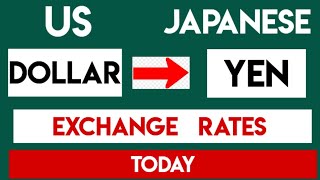 Us Dollar To Japanese Yen Current Money Exchange Rates Today 14 October 2024