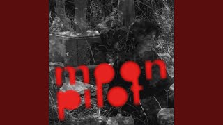 Moon Pilot - Phase video