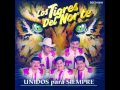 Los tigres del norte - A manos llenas.mp4