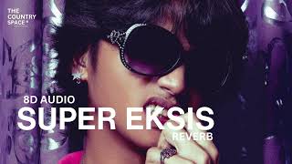 Download lagu Naufal Syachreza - Super Eksis (8D AUDIO) mp3